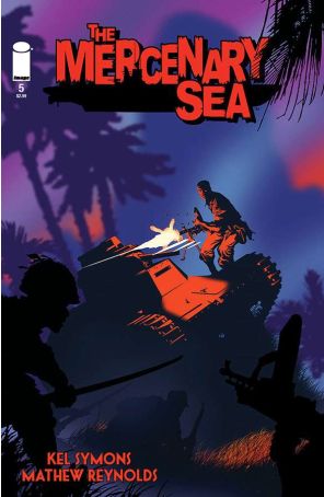 The Mercenary Sea 5 published by Image with cover art by Mathew Reynolds
