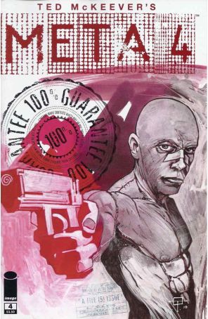 Meta 4 (Image) 4 published by Image with cover art by Ted Mckeever and Dana Mooreshead