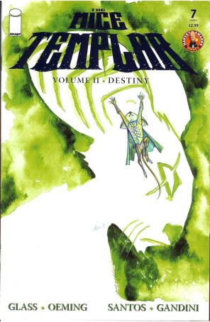 Mice Templar (Vol. 2) 7A published by Image with cover art by Michael Avon Oeming