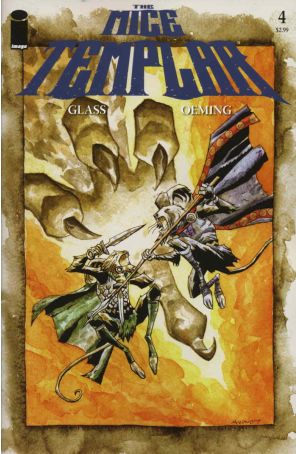 The Mice Templar 4 published by Image with cover art by Michael Avon Oeming