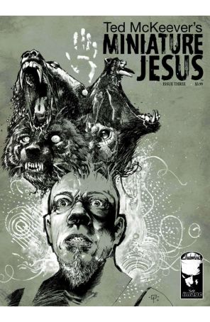Miniature Jesus 3 published by Image with cover art by Ted McKeever