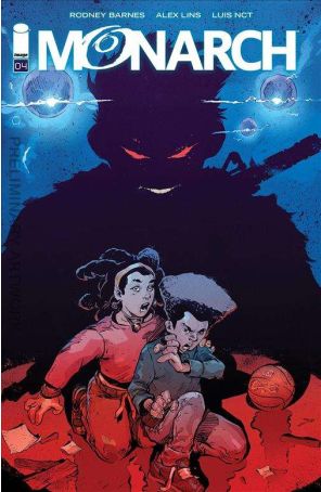 Monarch 4A published by Image with cover art by Alex Lins