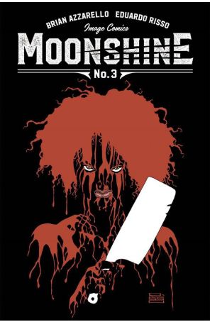 Moonshine 3A published by Image with cover art by Eduardo Risso