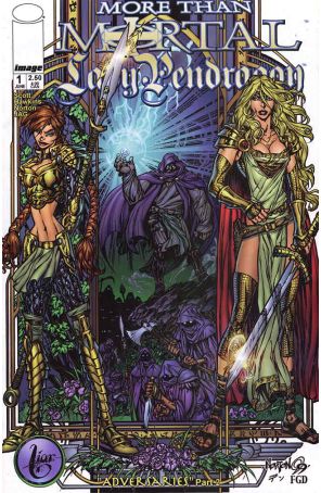 More Than Mortal/Lady Pendragon 1A published by Image with cover art by Dan Norton