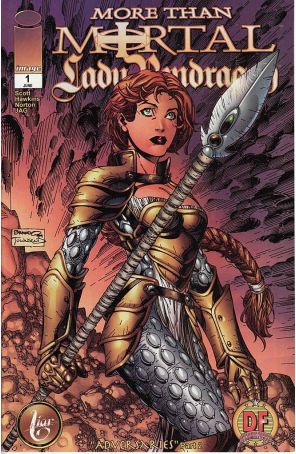 More Than Mortal/Lady Pendragon 1B published by Image with cover art by Brandon Peterson