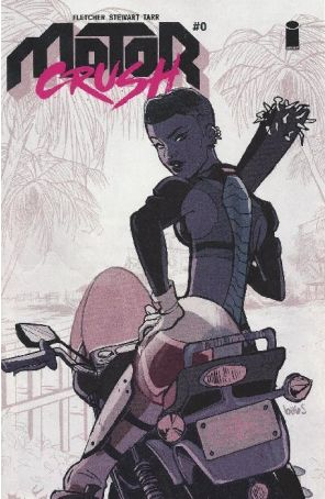 Motor Crush 0 published by Image with cover art by Cameron Stewart