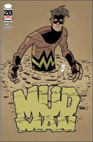 Mudman 1 (2nd) published by Image with cover art by Paul Grist