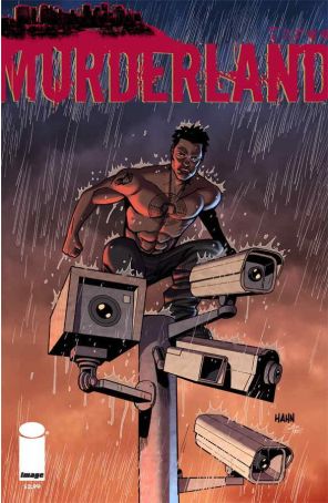 Murderland 3 published by Image with cover art by David Hahn and Guillem Mari