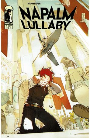 Napalm Lullaby 3A published by Image with cover art by Bengal
