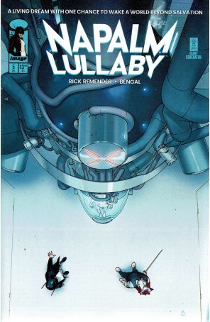 Napalm Lullaby 5A published by Image with cover art by Bengal