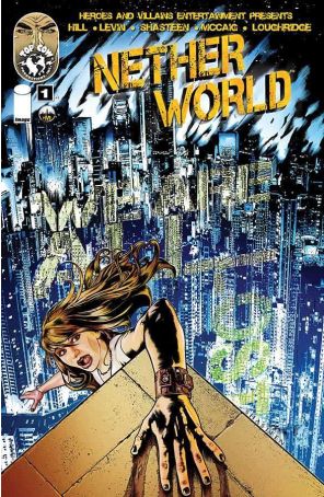 Netherworld (Top Cow) 1A published by Image with cover art by Shasteen