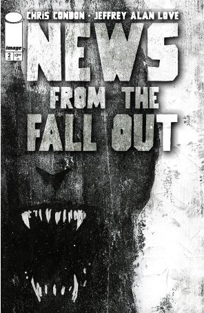 News From the Fallout 2A published by Image with cover art by Jeffrey Alan Love