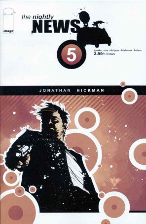 The Nightly News 5 published by Image with cover art by Jonathan Hickman