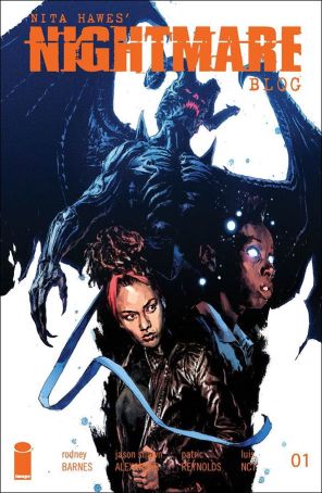 Nita Hawes' Nightmare Blog 1C published by Image with cover art by Patric Reynolds