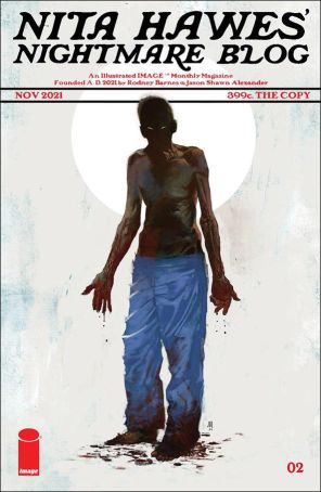 Nita Hawes' Nightmare Blog 2A published by Image with cover art by Jason Shawn Alexander