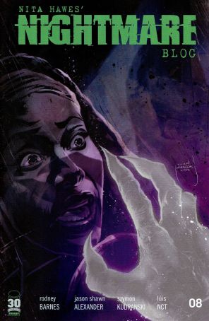 Nita Hawes' Nightmare Blog 8 published by Image with cover art by Szymon Kudranski