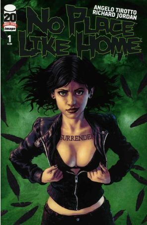 No Place Like Home 1 published by Image with cover art by Richard Jordan