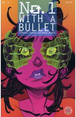 No. 1 with a Bullet 1 published by Image with cover art by Jorge Corona