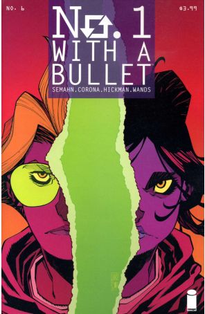 No. 1 with a Bullet 6 published by Image with cover art by Jorge Corona