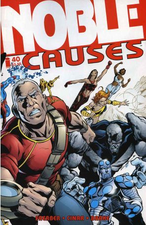 Noble Causes (Vol. 3) 40 published by Image with cover art by Yildiray Cinar