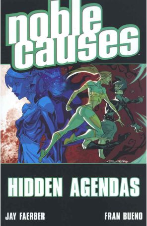 Noble Causes (Vol. 3) TPB 6 published by Image with cover art by Fran Bueno