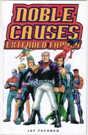 Noble Causes: Extended Family 1 published by Image with cover art by Ian Richardson