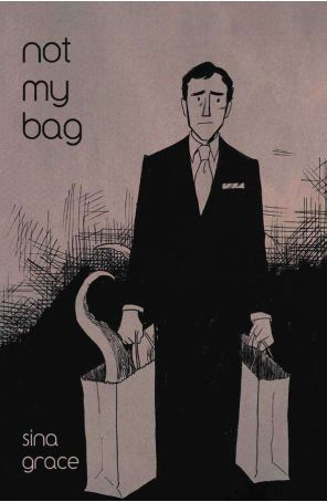 Not My Bag 1 published by Image with cover art by Sina Grace