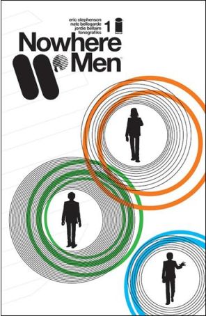 Nowhere Men 1 (2nd) published by Image with cover art by Nate Bellegarde