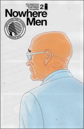 Nowhere Men 2 (3rd) published by Image with cover art by Nate Bellegarde