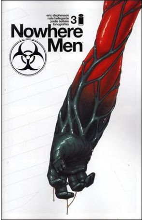 Nowhere Men 3 published by Image with cover art by Nate Bellegarde