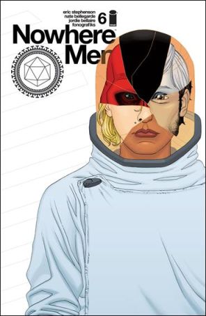 Nowhere Men 6 published by Image with cover art by Nate Bellegarde
