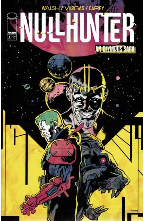 Nullhunter 1A published by Image with cover art by Michael Walsh