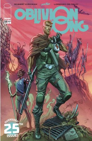 Oblivion Song 25E published by Image with cover art by J. Scott Campbell