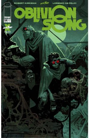 Oblivion Song 28 published by Image with cover art by Lorenzo De Felici