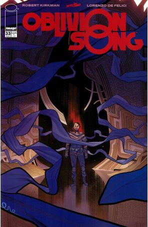 Oblivion Song 33 published by Image with cover art by Lorenzo De Felici