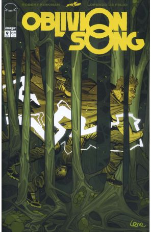 Oblivion Song 9 published by Image with cover art by Lorenzo De Felici