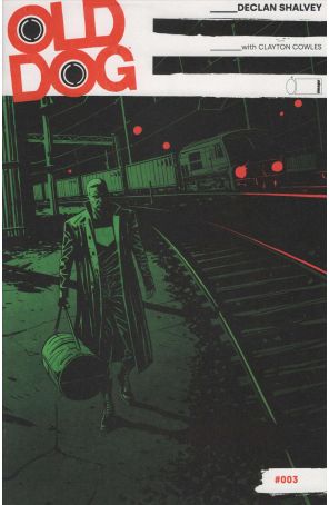 Old Dog 3C published by Image with cover art by Gavin Fullerton