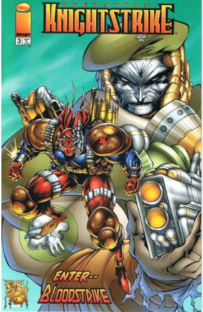 Operation: Knightstrike 3 published by Image with cover art by Richard Horie