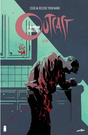 Outcast (Image) 6 published by Image with cover art by Paul Azaceta