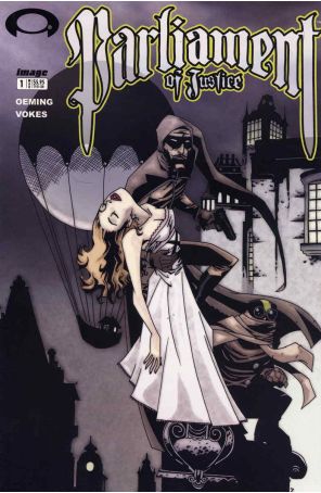 Parliament of Justice 1 published by Image with cover art by Michael Avon Oeming
