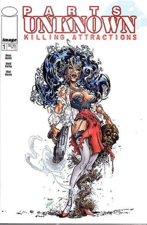 Parts Unknown: Killing Attractions 1 published by Image with cover art by Flint Henry