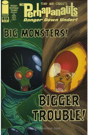 Perhapanauts: Danger Down Under 3A published by Image with cover art by Craig Rousseau