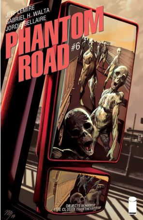Phantom Road 6B published by Image with cover art by Álvaro Martínez Bueno