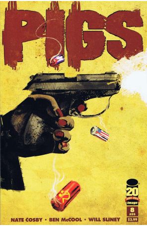 Pigs 8 published by Image with cover art by Dennis Calero