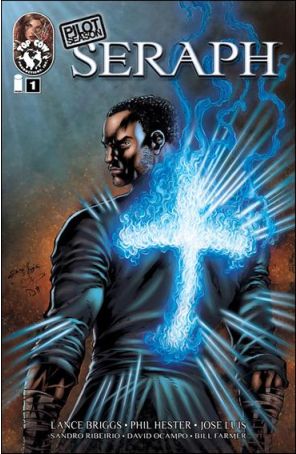 Pilot Season: Seraph 1 published by Image with cover art by Jose Luis