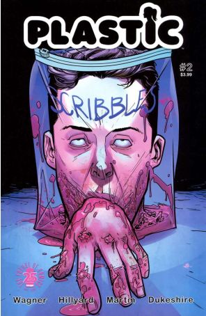 Plastic 2B published by Image with cover art by Daniel Hillyard