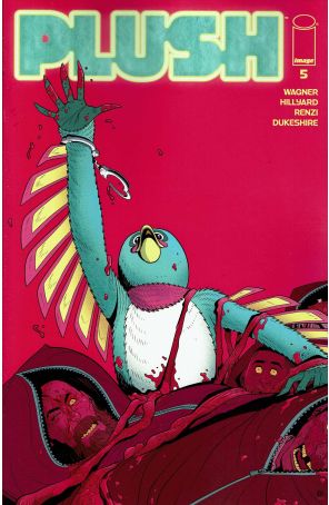 Plush (Image) 5A published by Image with cover art by Daniel Hillyard
