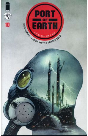 Port of Earth 10 published by Image with cover art by Andrea Mutti
