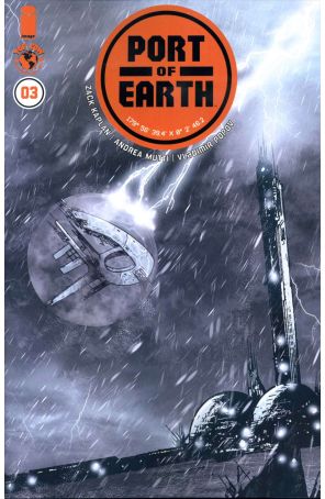 Port of Earth 3 published by Image with cover art by Andrea Mutti