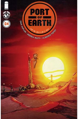 Port of Earth 4 published by Image with cover art by Andrea Mutti